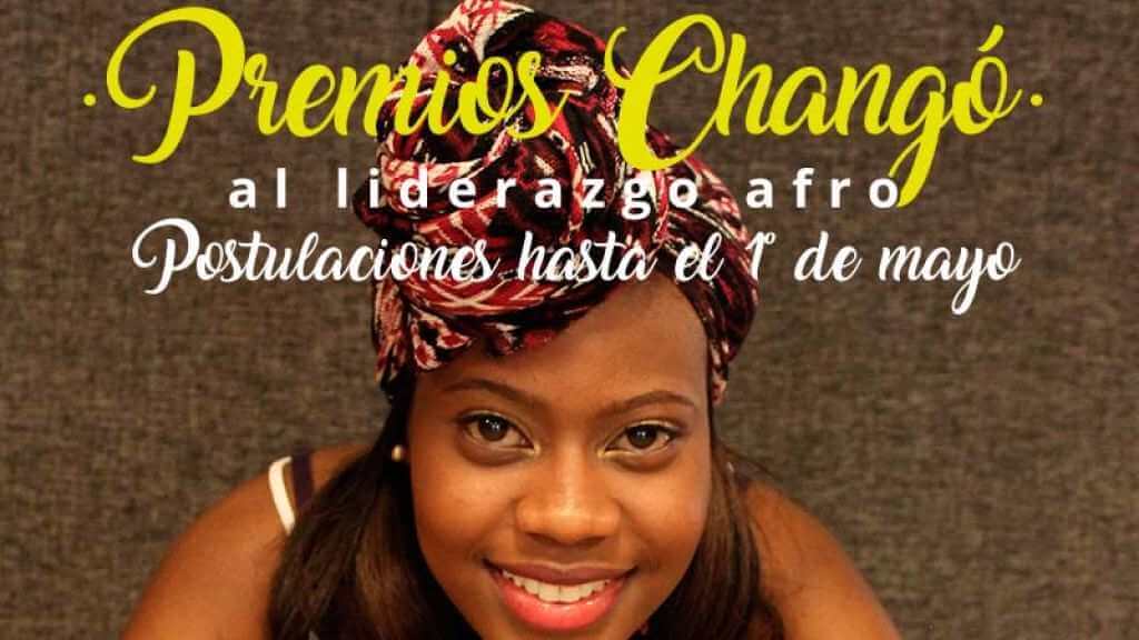 PREMIOS CHANGÓ, UN RECONOCIMIENTO A LA COMUNIDAD AFRO DE ANTIOQUIA